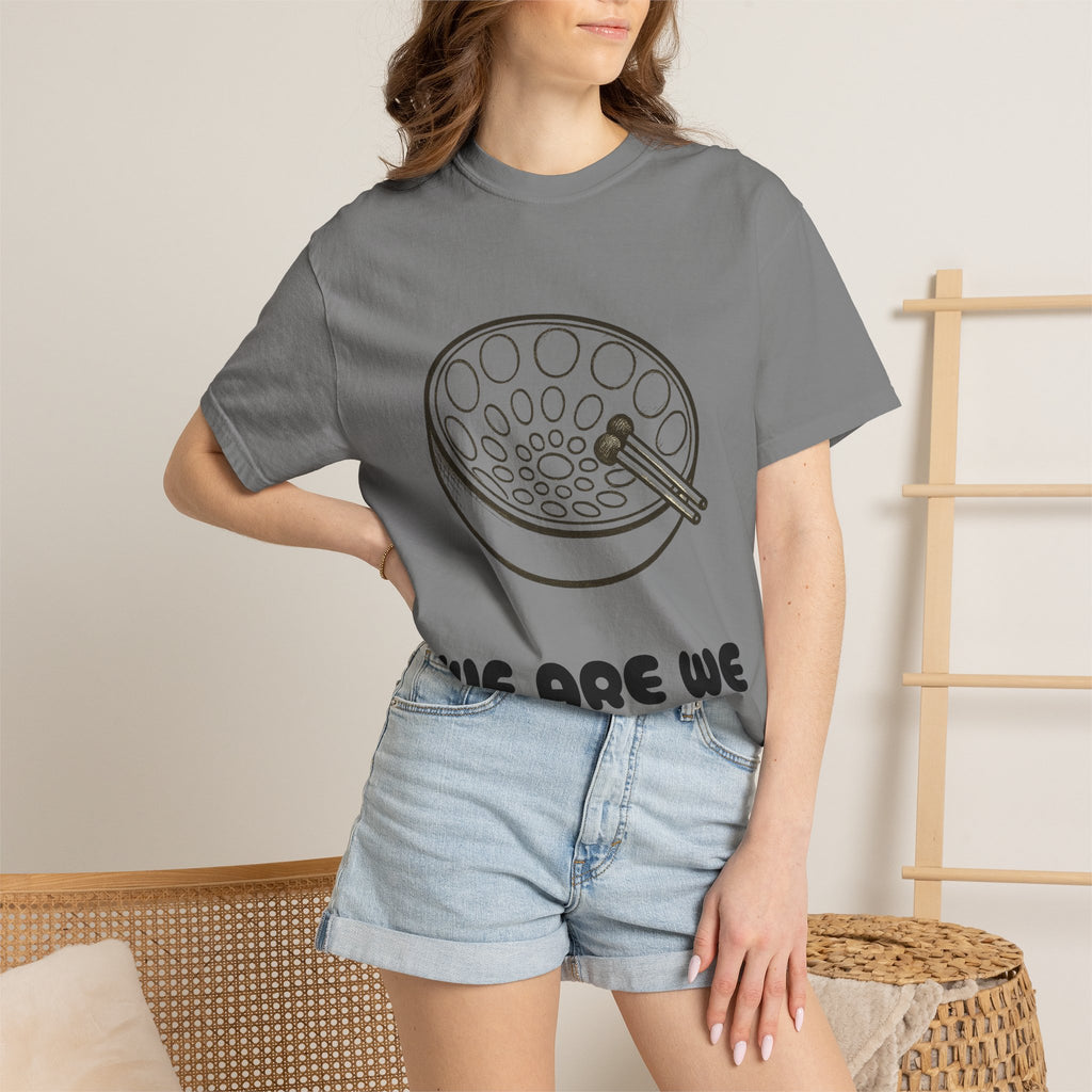 Steel Pan Tee — “We Are We” Graphic T-Shirt