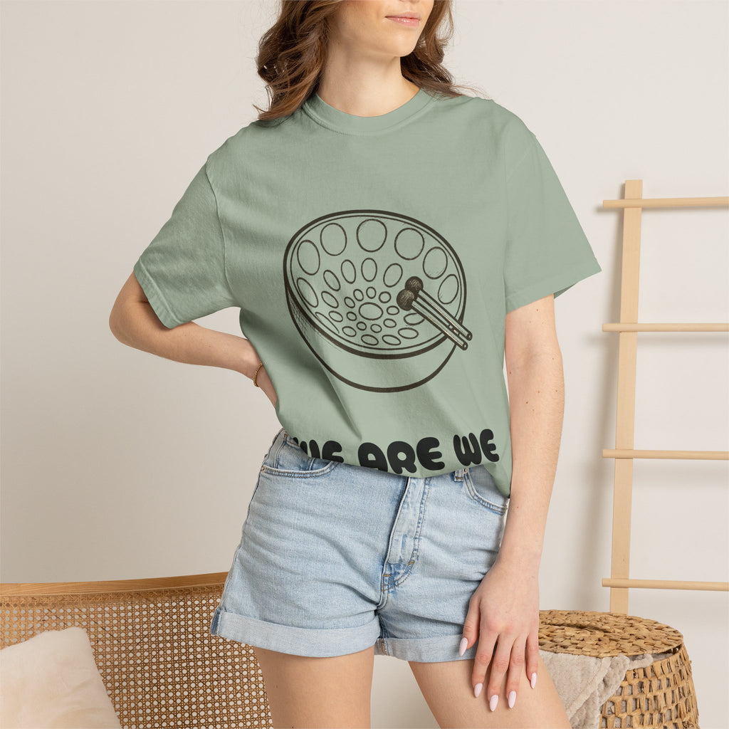 Steel Pan Tee — “We Are We” Graphic T-Shirt