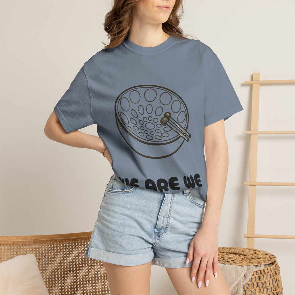Steel Pan Tee — “We Are We” Graphic T-Shirt